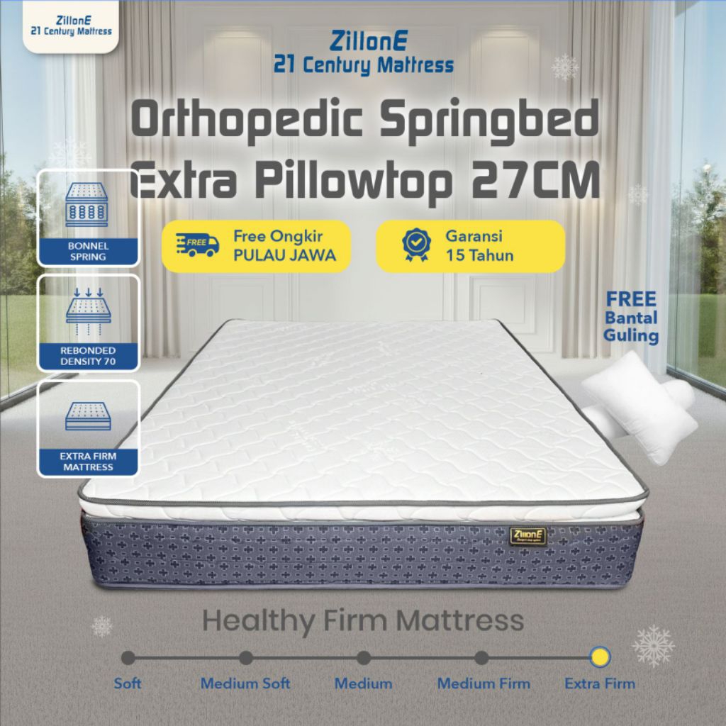 Zillone Springbed Orthopedic Extra Pillowtop 27cm | Premium Springbed Extra Firm | Kesehatan Tulang 
