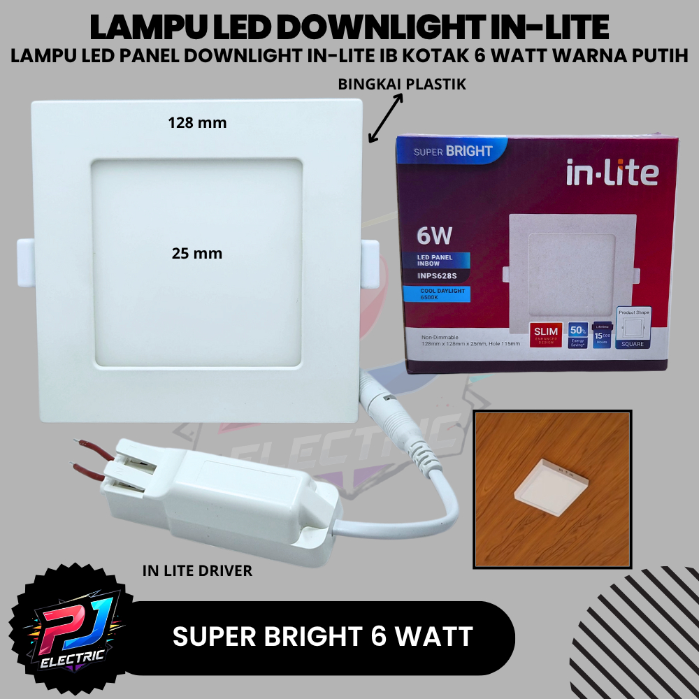 Lampu Plafon Tanam IB In-Lite 6W KOTAK Cahaya Putih Terang SNI / In-Lite Lampu Panel LED Inbow Downl