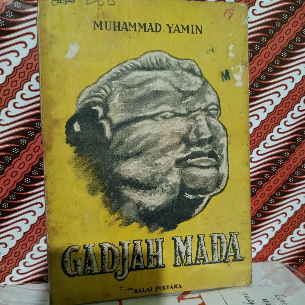 GADJAH MADA BY MUHAMMAD YAMIN - ORIGINAL LANGKA COVER LAWAS