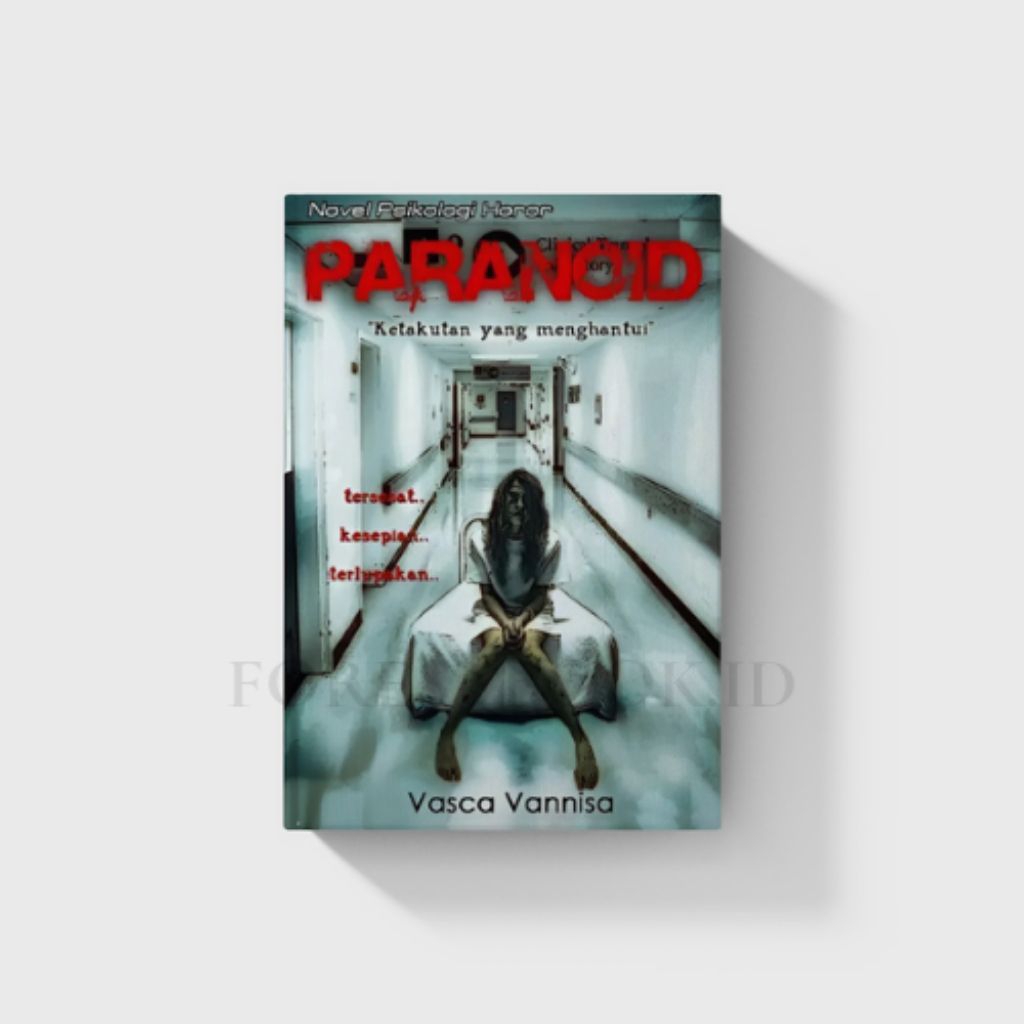 Buku paranoid,kekuatan yang menghantui  by vasca vannisa