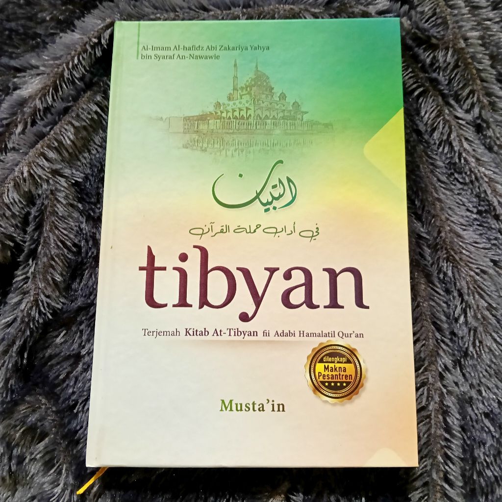 Buku Terjemah/Tibyan Terjemah Kitab at Tibyan fii Hammalatil Quran