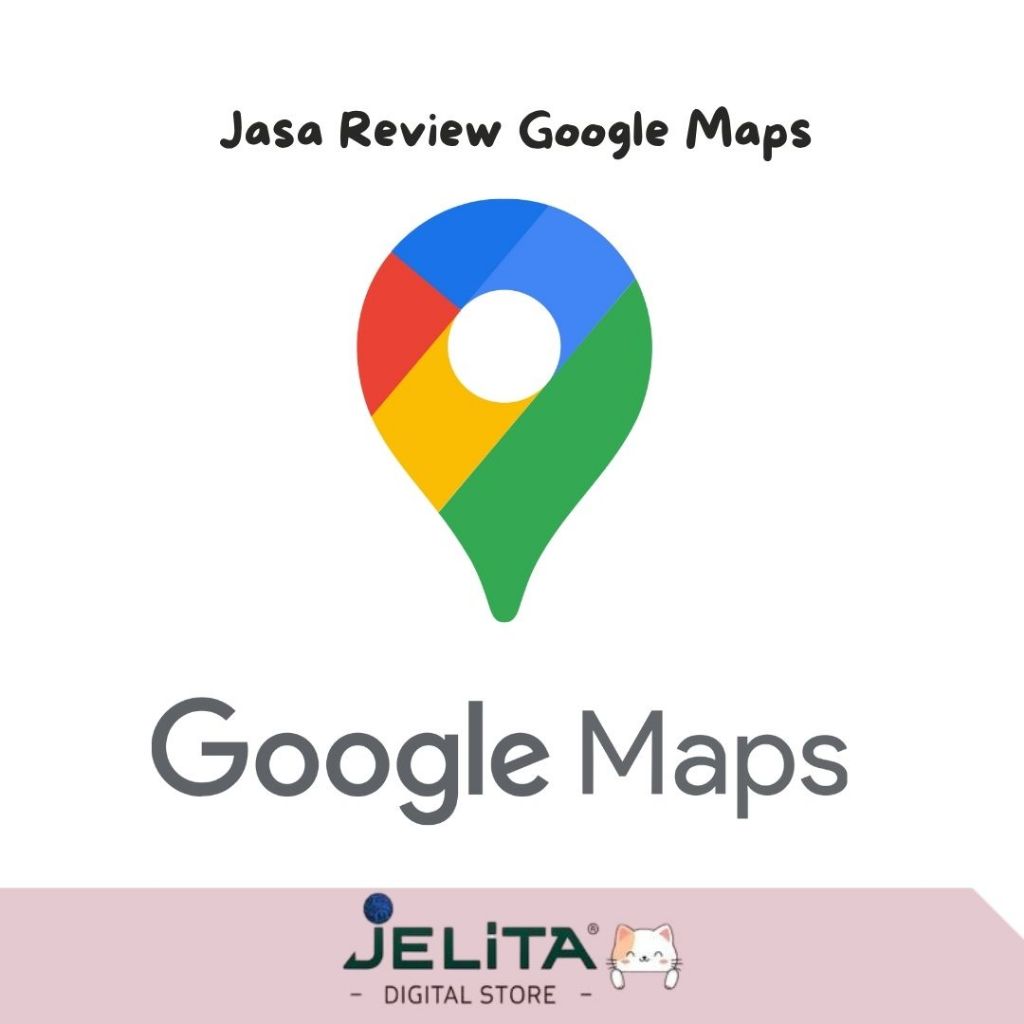 JASA REVIEW GOOGLE MAPS AKUN ASLI BUKAN BOT