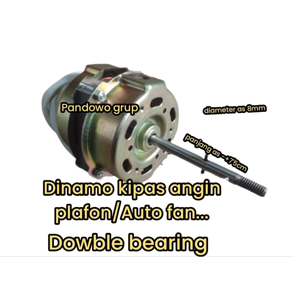 (DOWBLE BEARING)Dinamo kipas ORBIT/Dinamo AUTO FAN/Dinamo kipas angin plafon/gantung