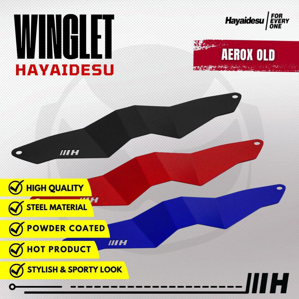 HAYAIDESU WINGLET BAWAH AEROX OLD
