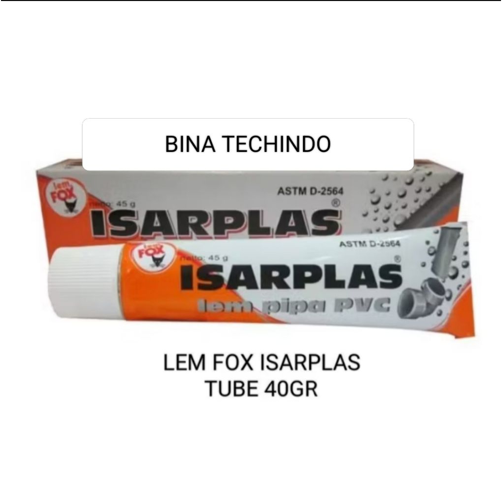 LEM FOX PIPA ISARPLAS. LEM PIPA PVC. LEM PARALON TUBE 40GR. LEM ISARPLAS. LEM PIPA ISARPLAS. LEM PAR