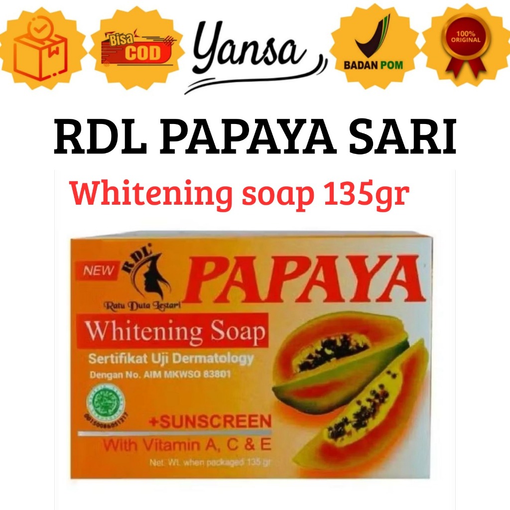 (ORIGINAL) Sabun RDL Papaya Whitening Original with Sunscreen BPOM 135gr | Sabun Pepaya RDL BY SARI