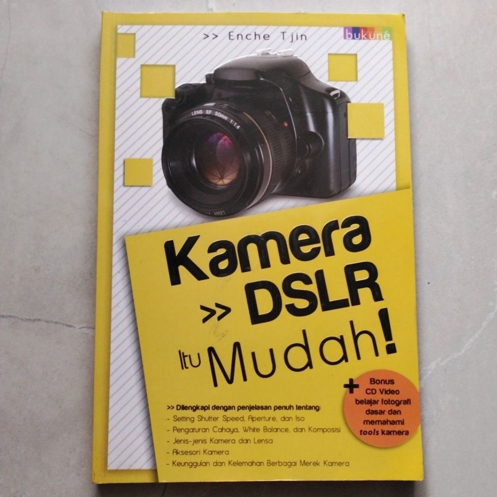 Buku Kamera DSLR Itu Mudah ( ORI BEKAS ) #Enche Tjin