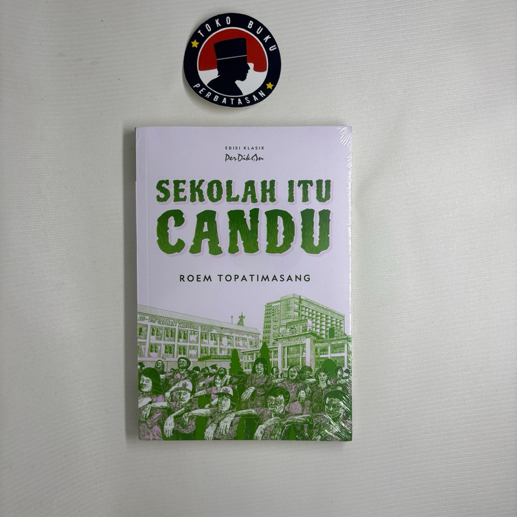 Buku Sekolah itu Candu