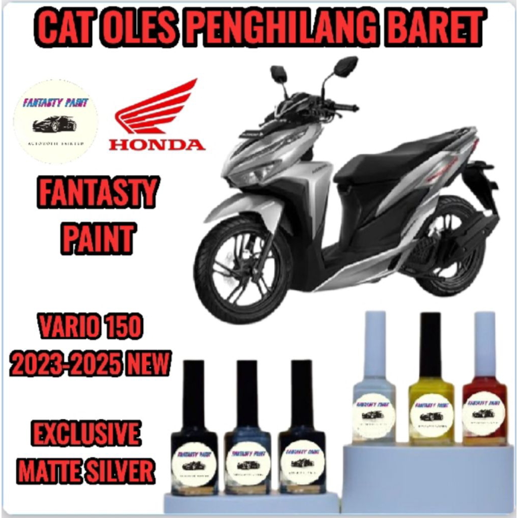 Cat Oles Permanen Motor Honda Vario 150 Exsclusive Matte Silver 2023,2024,2025 New Penghilang Baret/