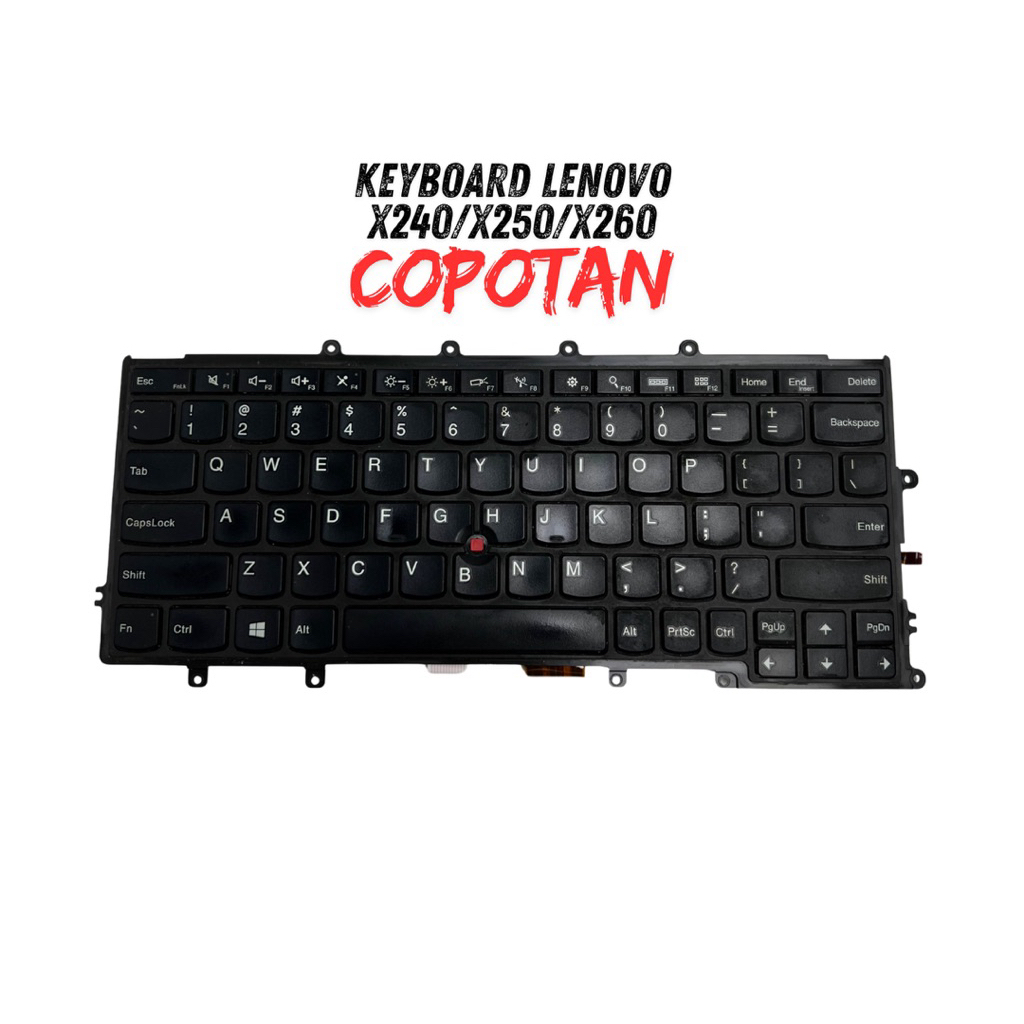 Keyboard Laptop Lenovo X250 / X240 / X260 Original Copotan - Keyboard Laptop Murah Siap Pakai