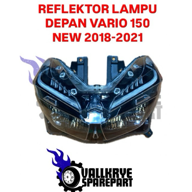 REFLEKTOR VARIO 150 NEW - REFLEKTOR LAMPU DEPAN HONDA VARIO 150 NEW 2018-2021 - ORIGINAL SECOND