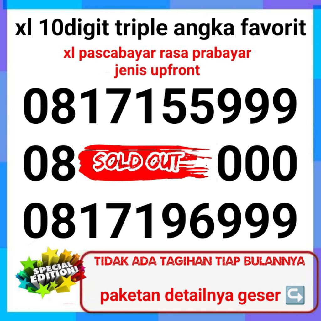 XL 10 DIGIT TRIPLE 000 TRIPLE 999 PASCABAYAR RASA PRABAYAR