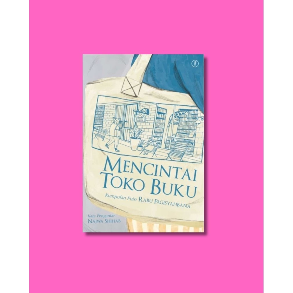 Mencintai Toko Buku - Rabu Pagisyahbana