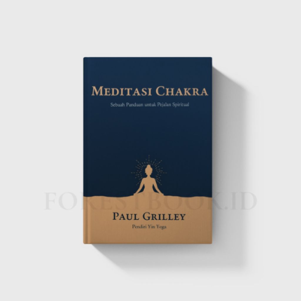 Buku Meditasi Chakra,Paul Grilley