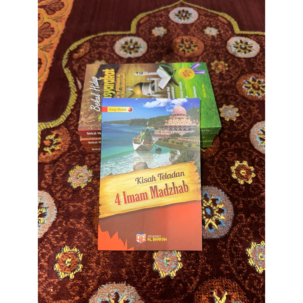 Kisah Teladan 4 Empat Imam Madzhab | Kumpulan Biografi Imam Madzhab