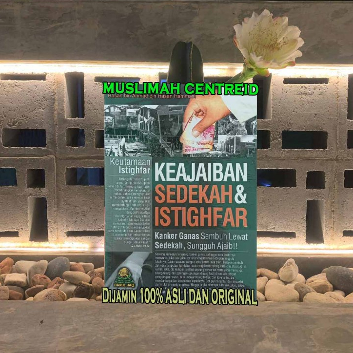 Keajaiban Sedekah & Istighfar Keutamaan Istighfar Keajaiban Sedekah dan Istighfar SOFTCOVER - Darul 