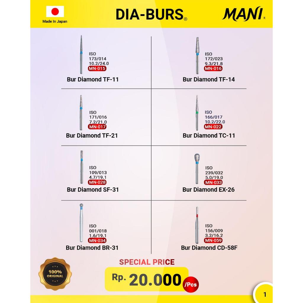DIA BUR DIAMOND BUR MANI ORI, JAPAN 1 (DIA-BURS DENTAL DIAMOND BUR) Mani Bur Gigi/Mani Bur Dental