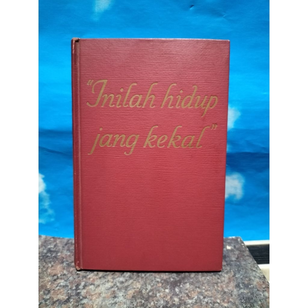 BUKU BEKAS INILAH HIDUP JANG KEKAL 1957 (Bergambar)