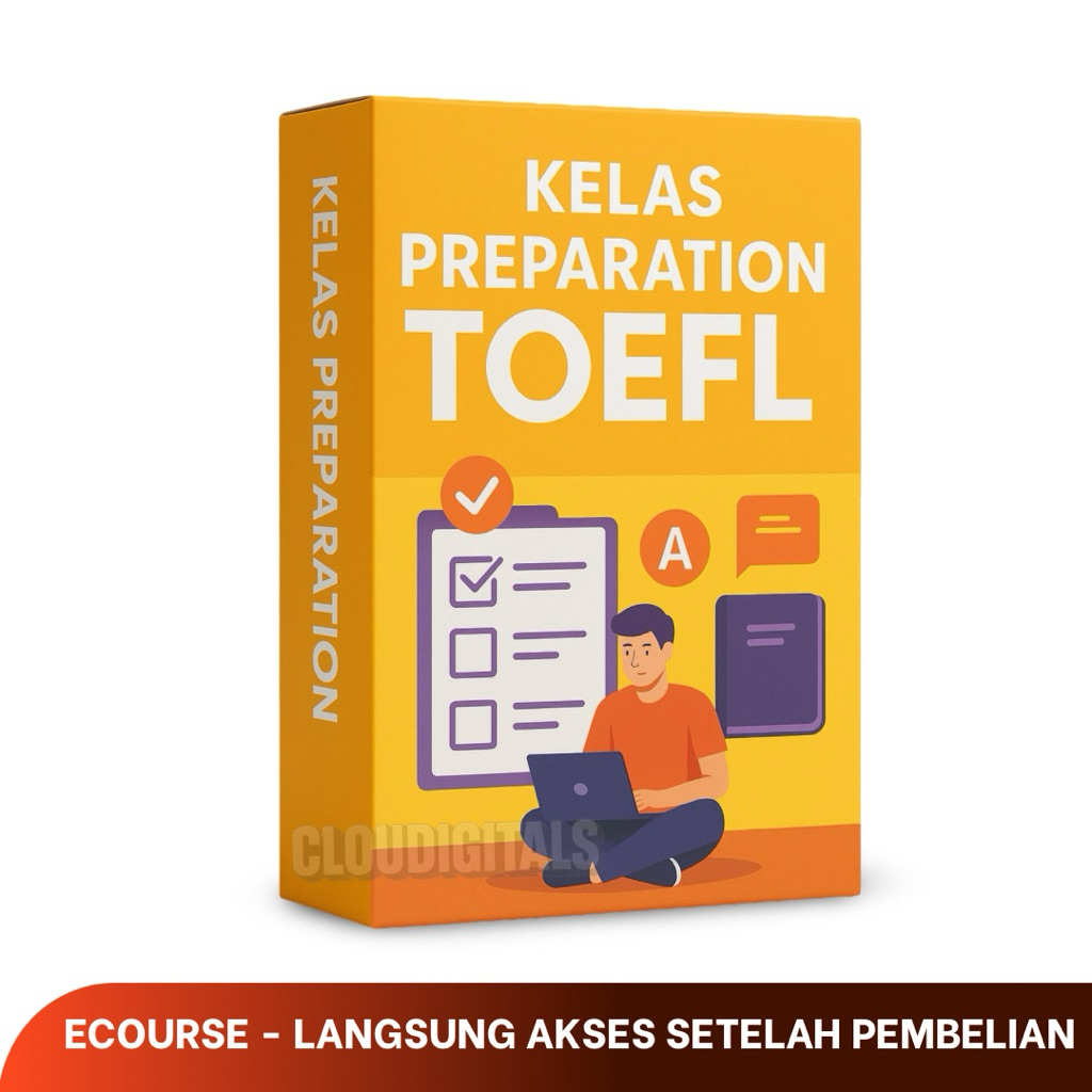 TOEFL ITP PREPARATION: Belajar FORMAT - PANDUAN - TIPS untuk Raih Skor Tinggi