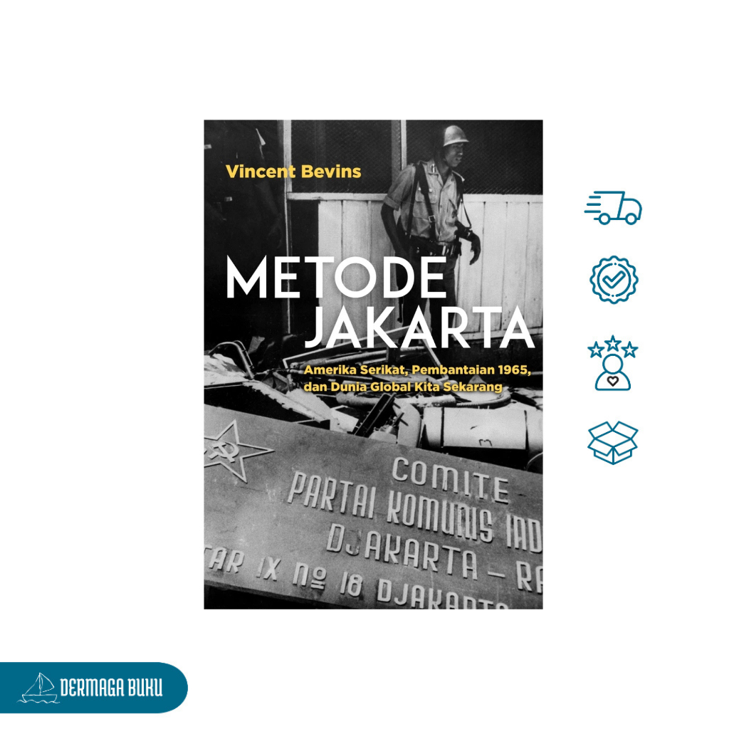 [Original] Buku Sejarah Politik Metode Jakarta: Vincent Bevins - Dermaga Buku