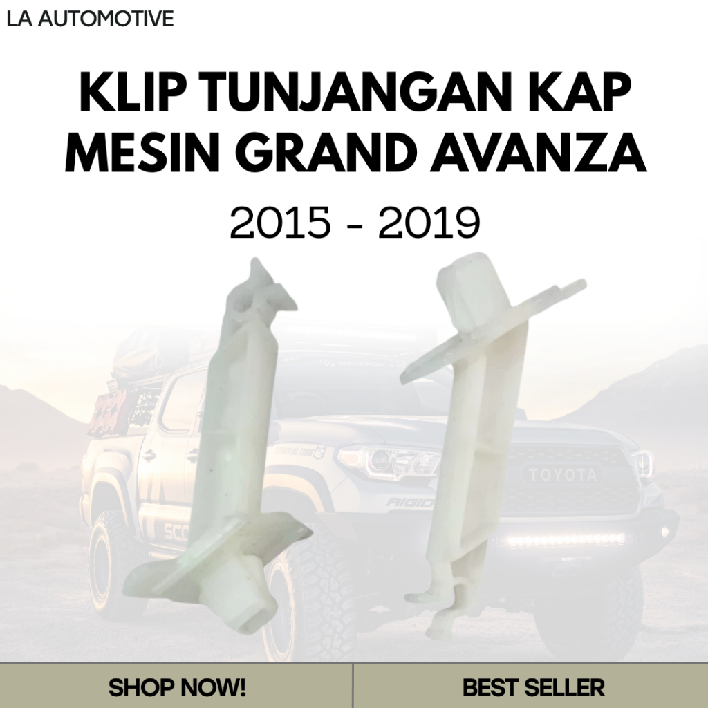 KLIP TUNJANGAN KAP MESIN GRAND AVANZA 2015-2019