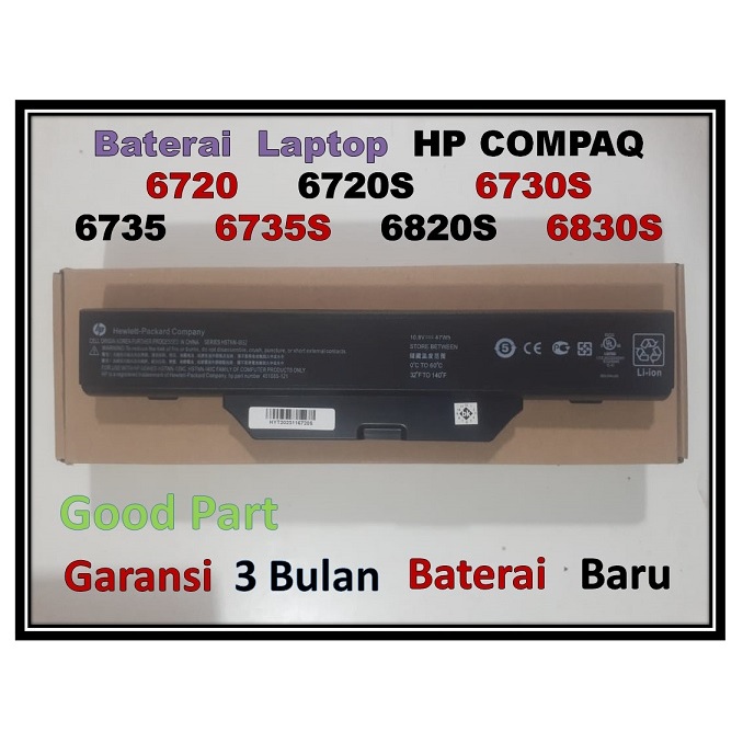 HP Baterai Laptop  COMPAQ   6720  6720S  6730S  6735  6735S  6820S  6830S     Kode Baterai  6720S   