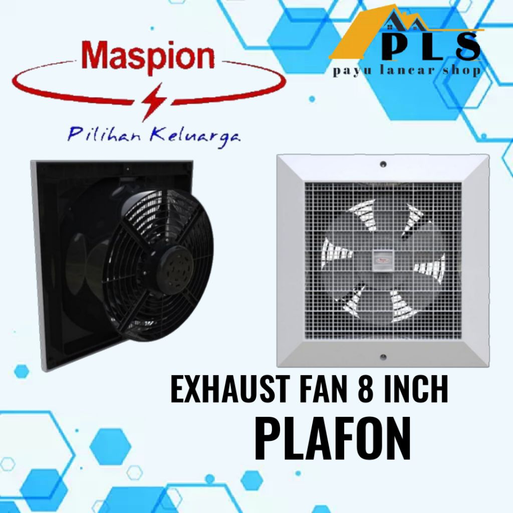 MASPION exhaust fan 8 inch PLAFON CEF 20, HEXOS FAN, kipas hisap maspion 8 inch cef20