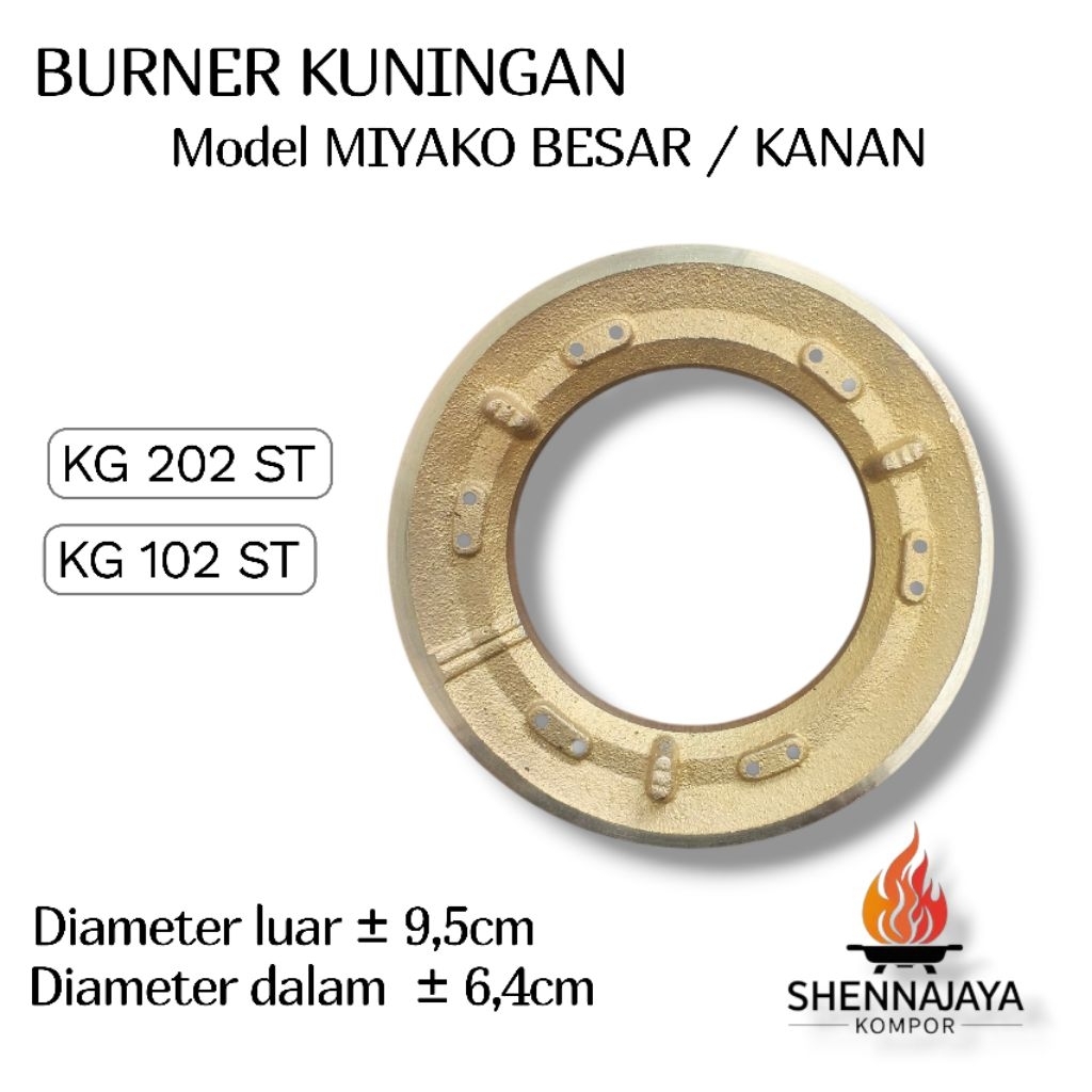 BURNER KUNINGAN kompor Gas MIYAKO BESAR KG 202 ST, KG 102 ST ( KANAN ) - SPAREPART KOMPOR GAS