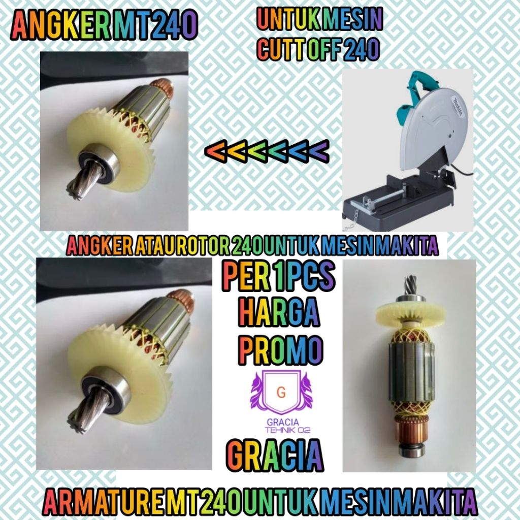 ARMATURE ROTOR ANGKER MT240 BUAT MESIN CUTT OFF MAKTEC MT240 ANGKER CATTING WHELL MAKITA MAKTEC MT24