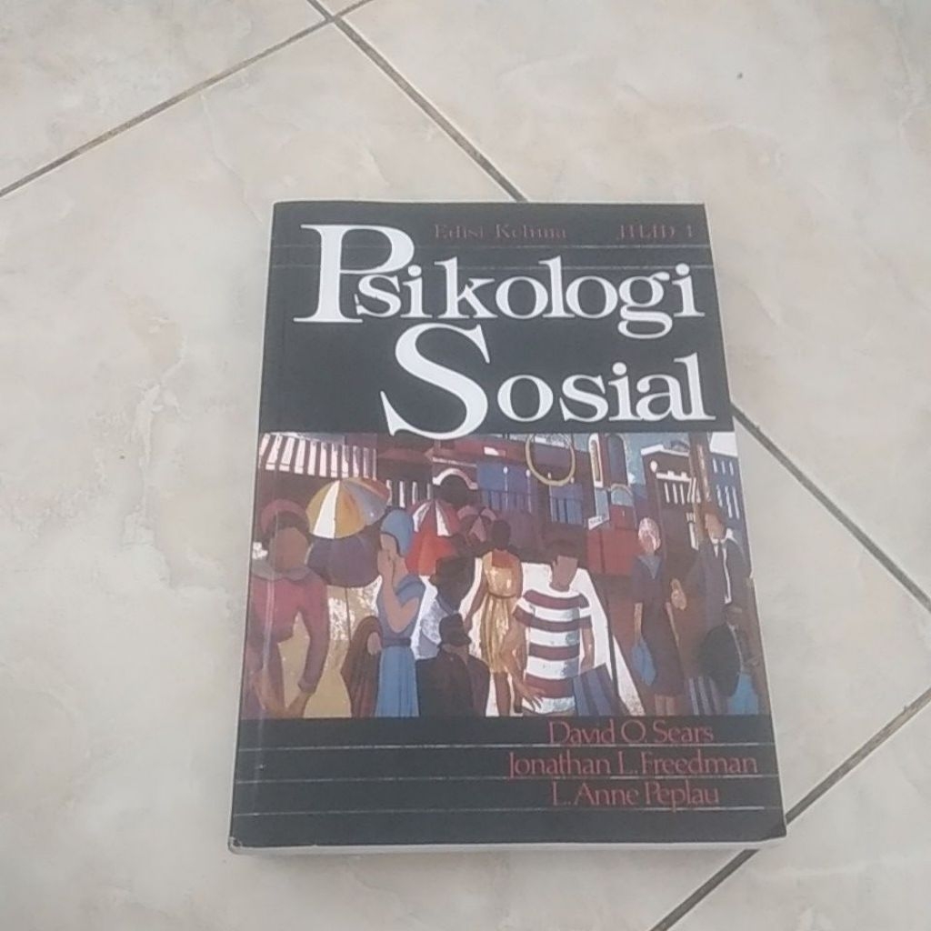 PSIKOLOGI SOSIAL.JILID.1.EDISI.KELIMA.DAVID O SEARS