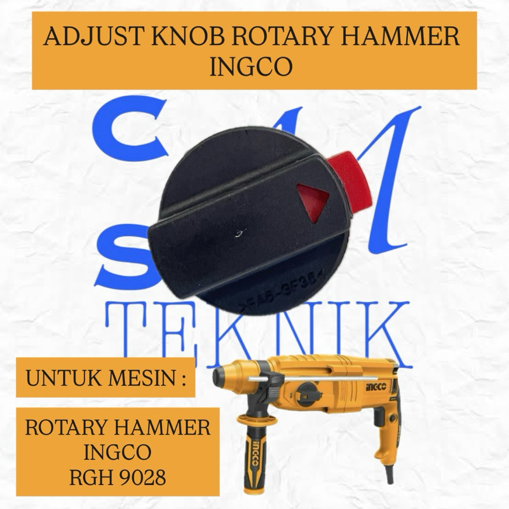 ADJUST KNOB ROTARY HAMMER DRILL INGCO RGH 9028 PUTERAN MODE ROTARY HAMMER INGCO RGH 9028