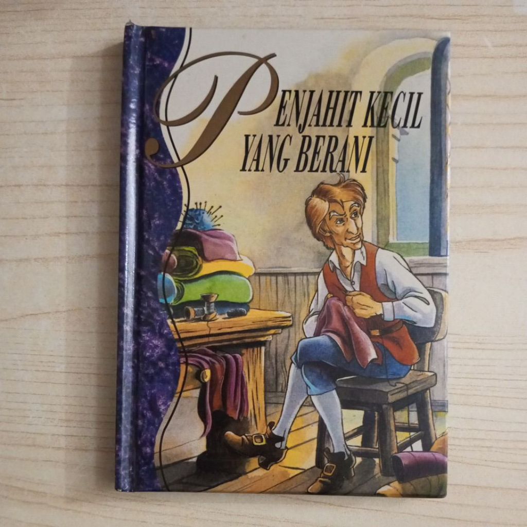 BUKU PUSTAKA KISAH KISAH KLASIK II PENJAHIT KECIL YANG BERANI