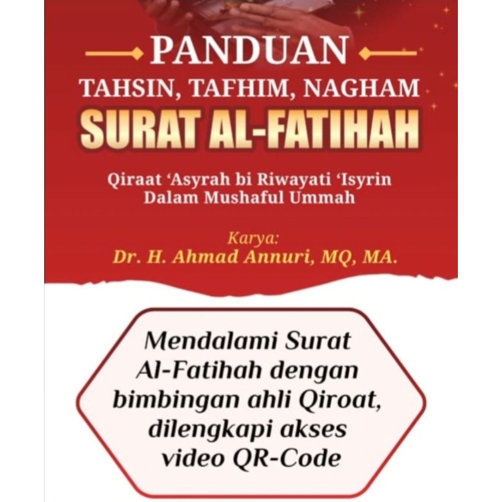 PANDUAN
TAHSIN, TAFHIM, NAGHAM

SURAT AL-FATIHAH

Qiraat 'Asyrah bi Riwayati 'Isyrin Dalam Mushaful 