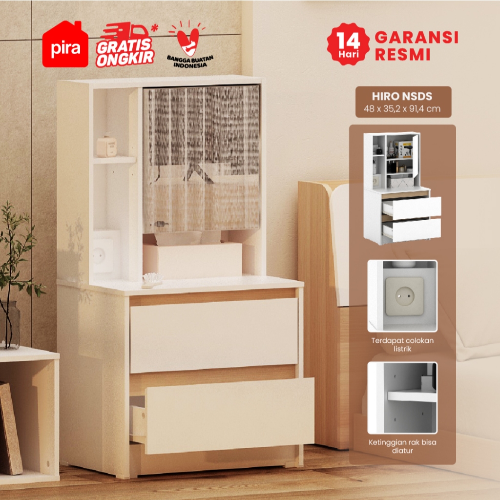 PIRA METROPOLIS -  HIRO NSDS Meja Rias Lesehan / Lemari Laci / Nakas