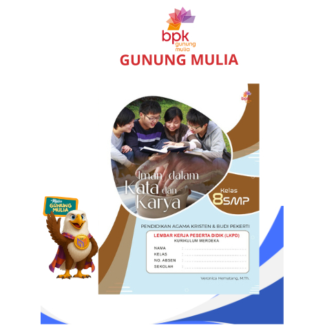 LKPD/LKS Kurikulum Merdeka KLS 8 SMP PENDIDIKAN AGAMA KRISTEN