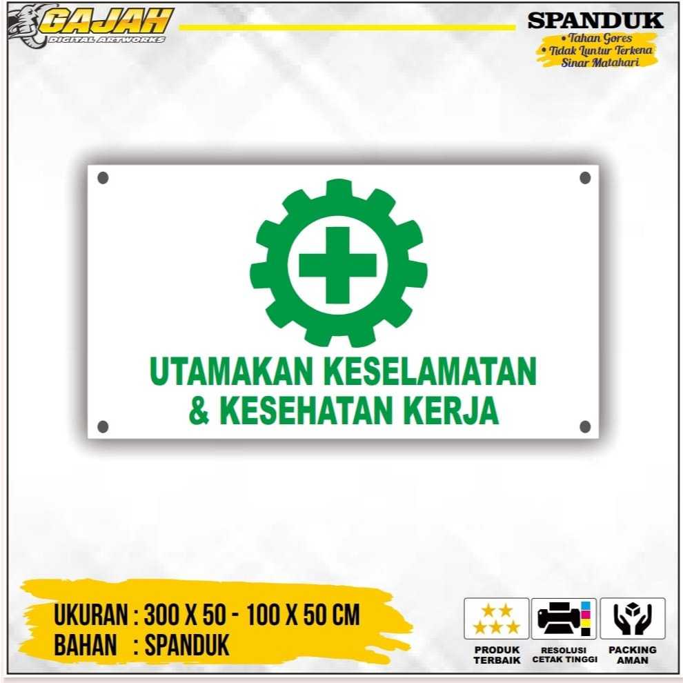 Spanduk K3 / Spanduk Keselamatan dan Kesehatan Kerja