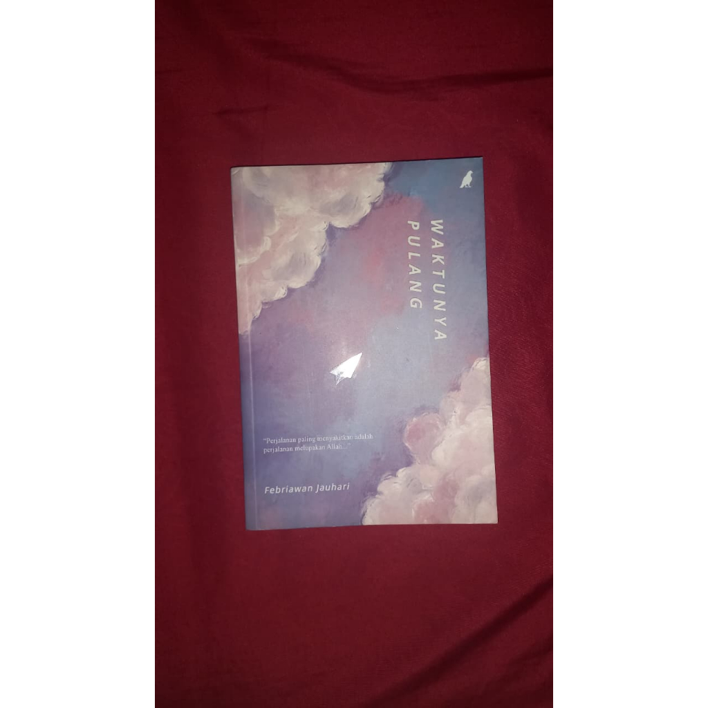 Buku 'Waktunya Pulang' by Febriawan Jauhari