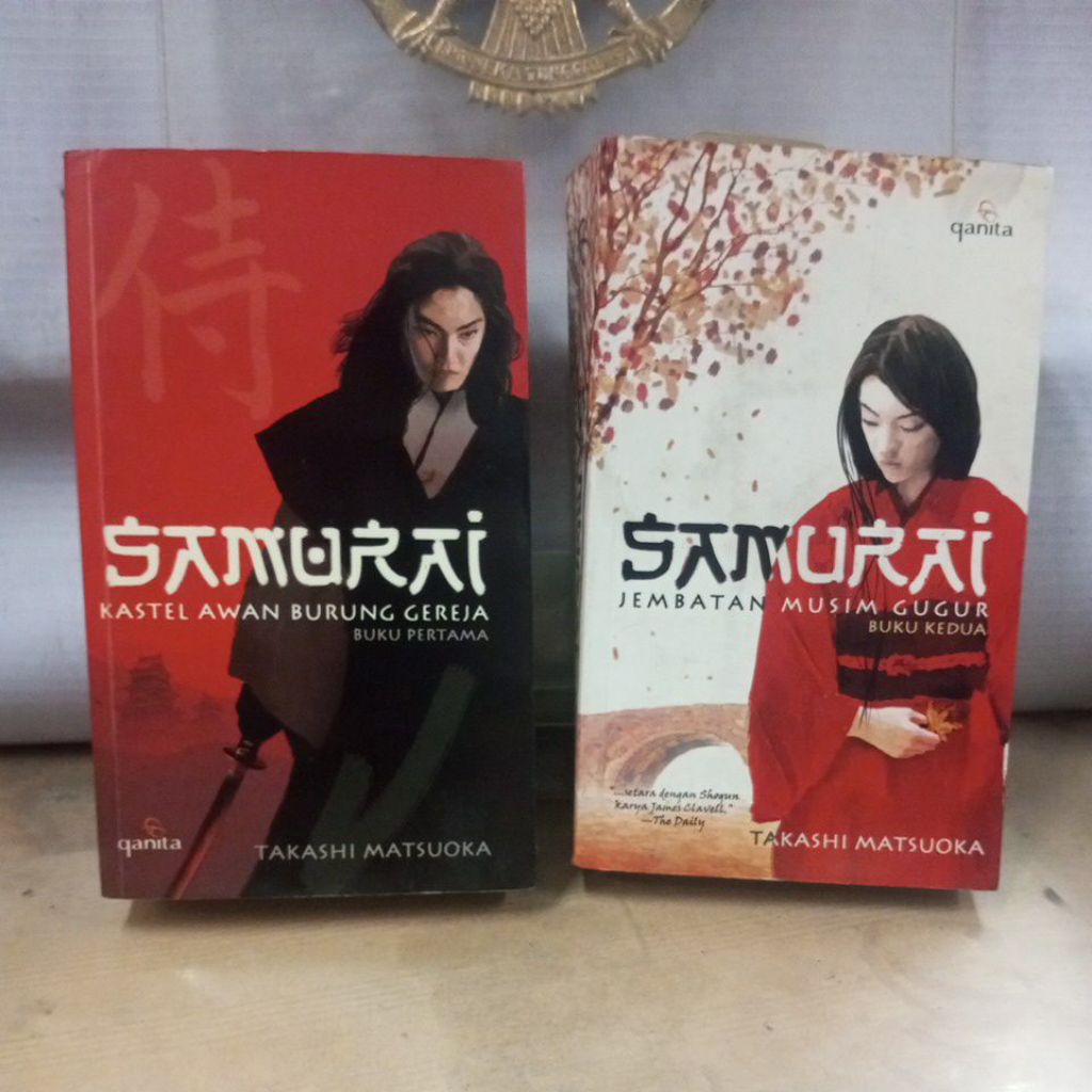 novel , samurai , buku pertama dan buku kedua opeh takashi matsuoka