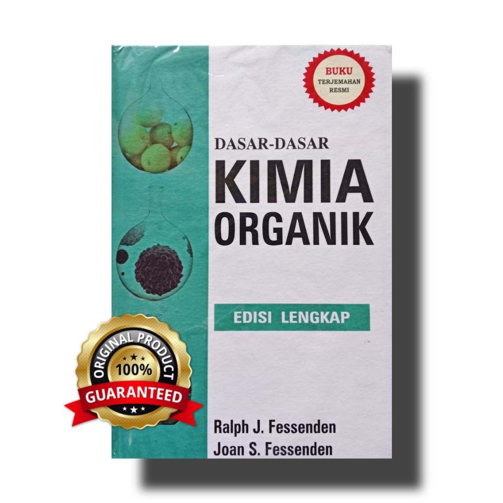 Kimia Organik / Dasar - Dasar Kimia Organik Fessenden