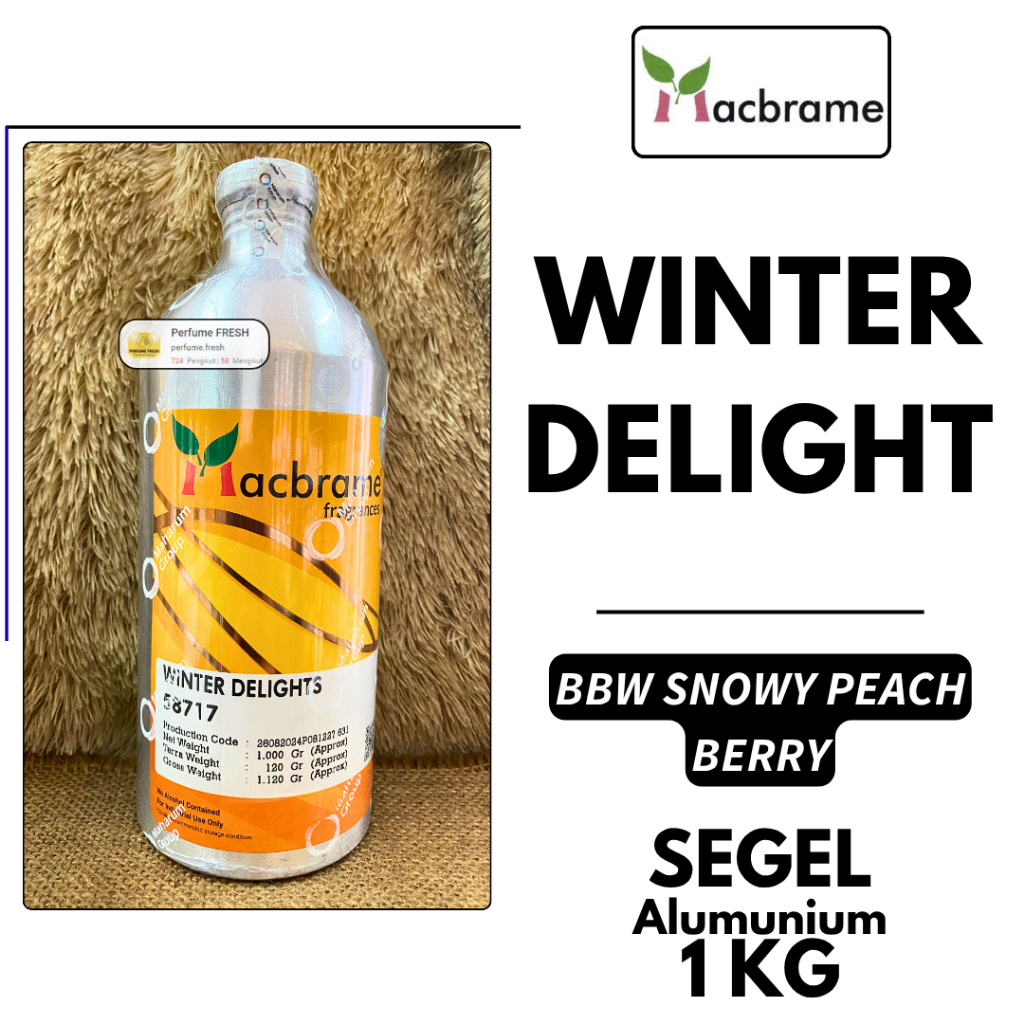 WINTER DELIGHT 1 KG SEGEL ALUMUNIUM BIBIT PARFUM MACBRAME