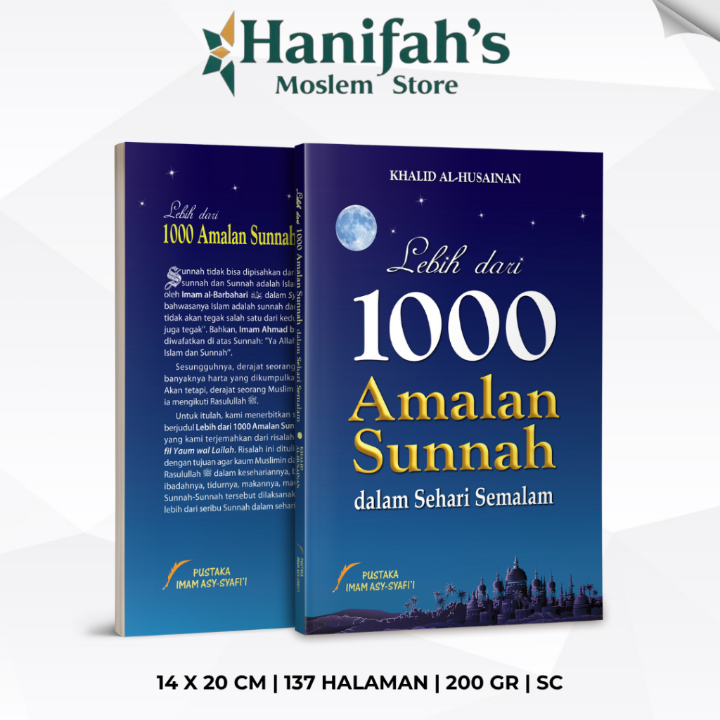 1000 Amalan Sunnah - Lebih Dari 1000 Amalan Sunnah Sehari Semalam Pustaka Imam Syafii
