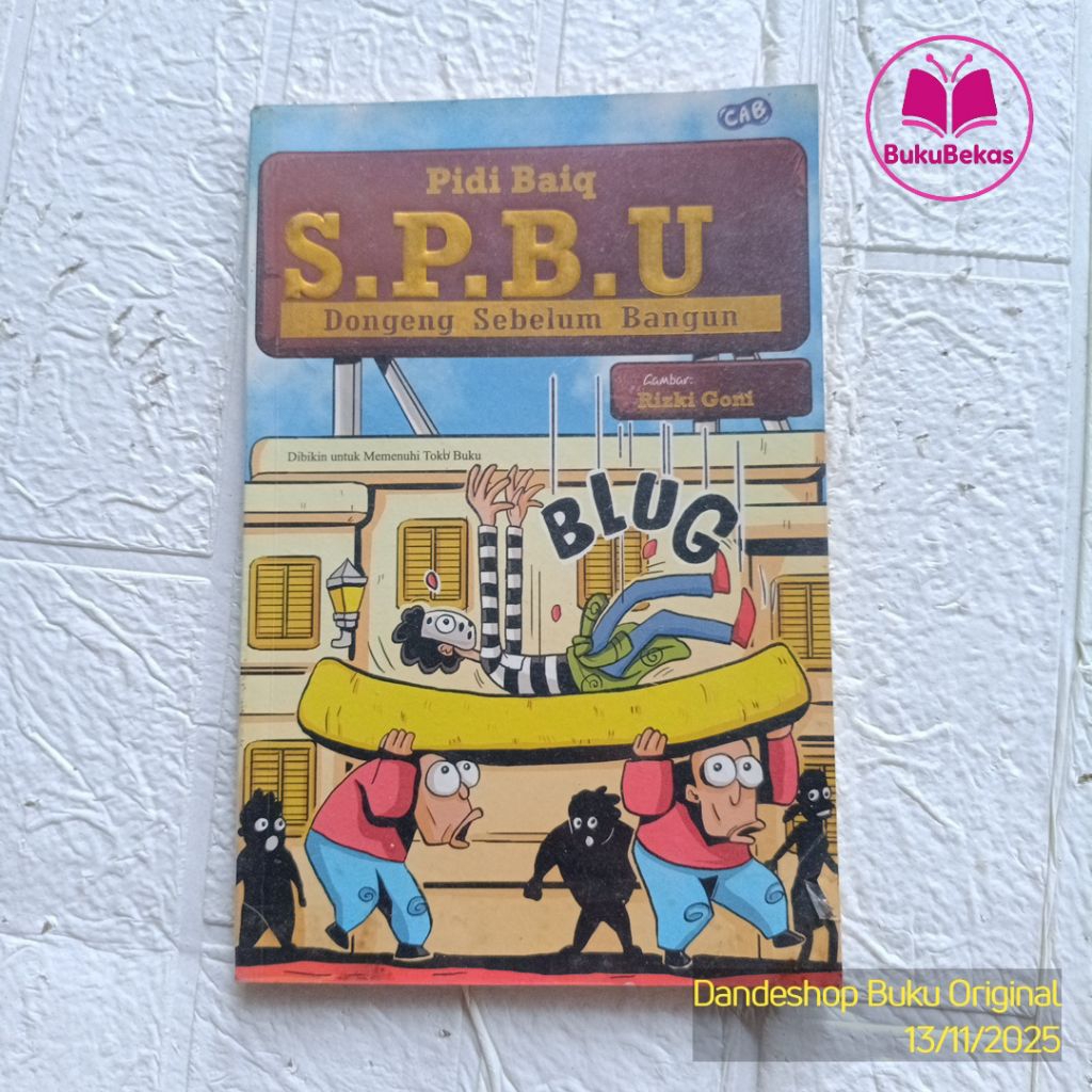 S.P.B.U Dongeng Sebelum Bangun - Komik oleh P1d1 Ba1q & Rizki Goni - Original Bekas Preloved