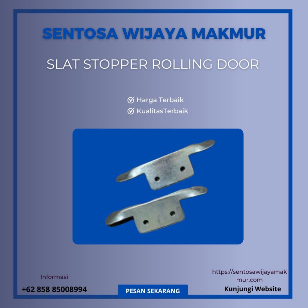 Slat Stopper atau Kupingan Rolling Door
