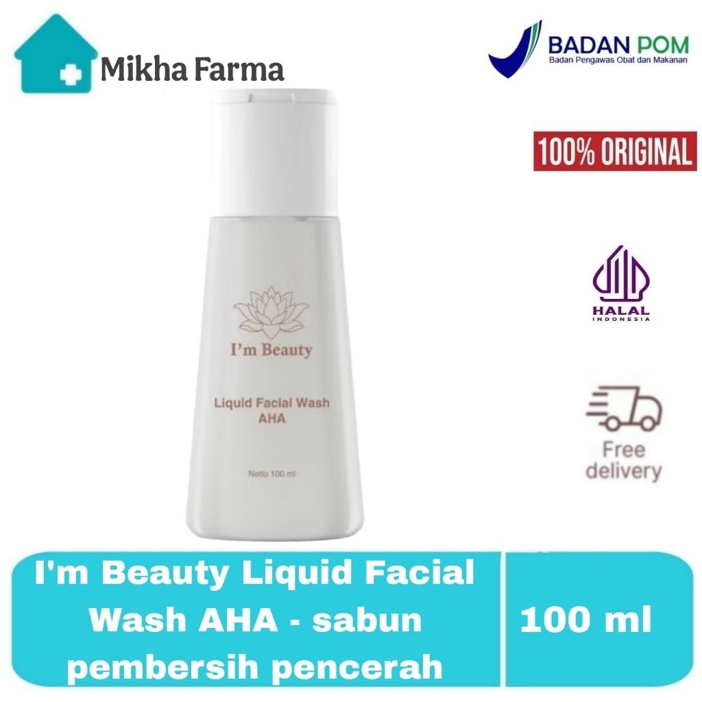 I'm Beauty Liquid Facial Wash AHA - sabun wajah pencerah pelembab Anti Aging - BPOM - im beauty by i