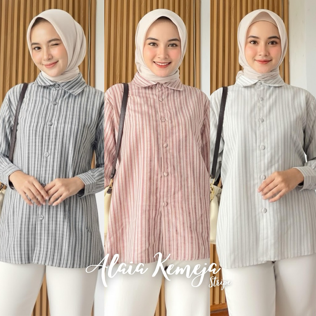 Alaia Kemeja Stripe - Kemeja Salur Kekinian