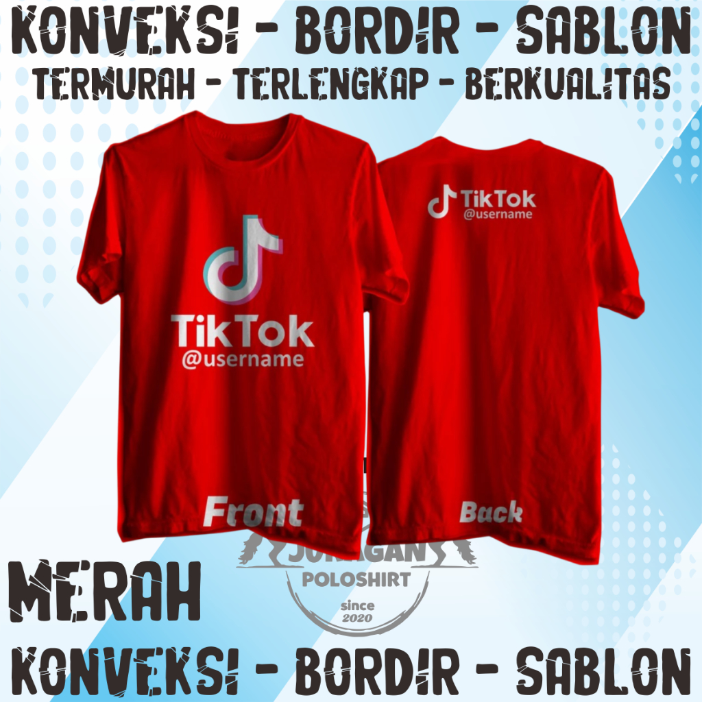 Kaos TikTok - Kaos Nama Username Tik Tok - Kaos Sablon Satuan Nama Akun TikTok