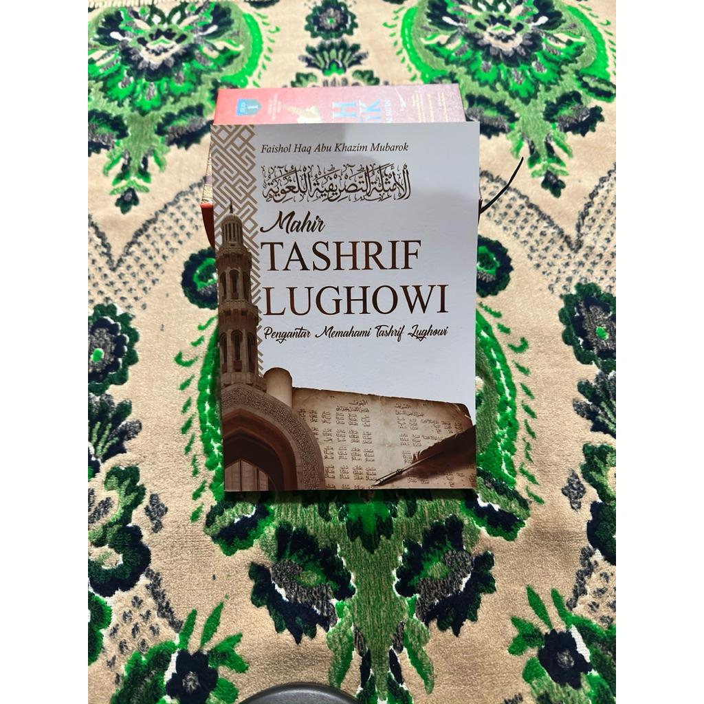 Mahir Tasrif Tashrif Lughowi Dilengkapi Ibarot Lengkap | Terjemah Pengantar Memahami Tasrif Tashrif 