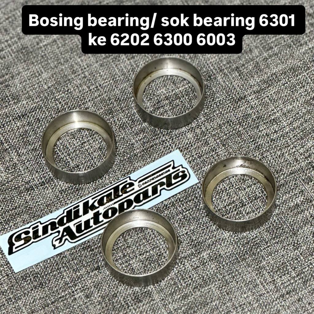 bosing bearing bos laker sok laker 6301 rubah ke 6202/ 6300/6003 handmade presisi