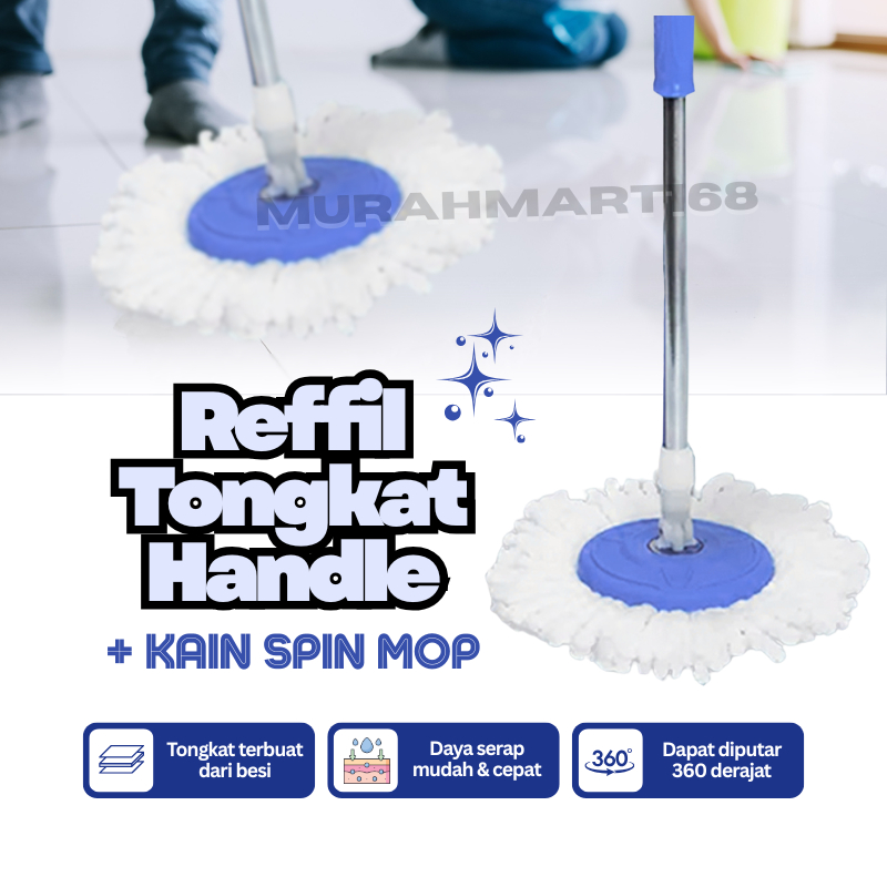 REFILL TONGKAT HANDLE + KAIN SPIN MOP/ TONGKAT DAN KAIN PEL CADANGAN/ HANDLE + REFILL SPIN MOP
