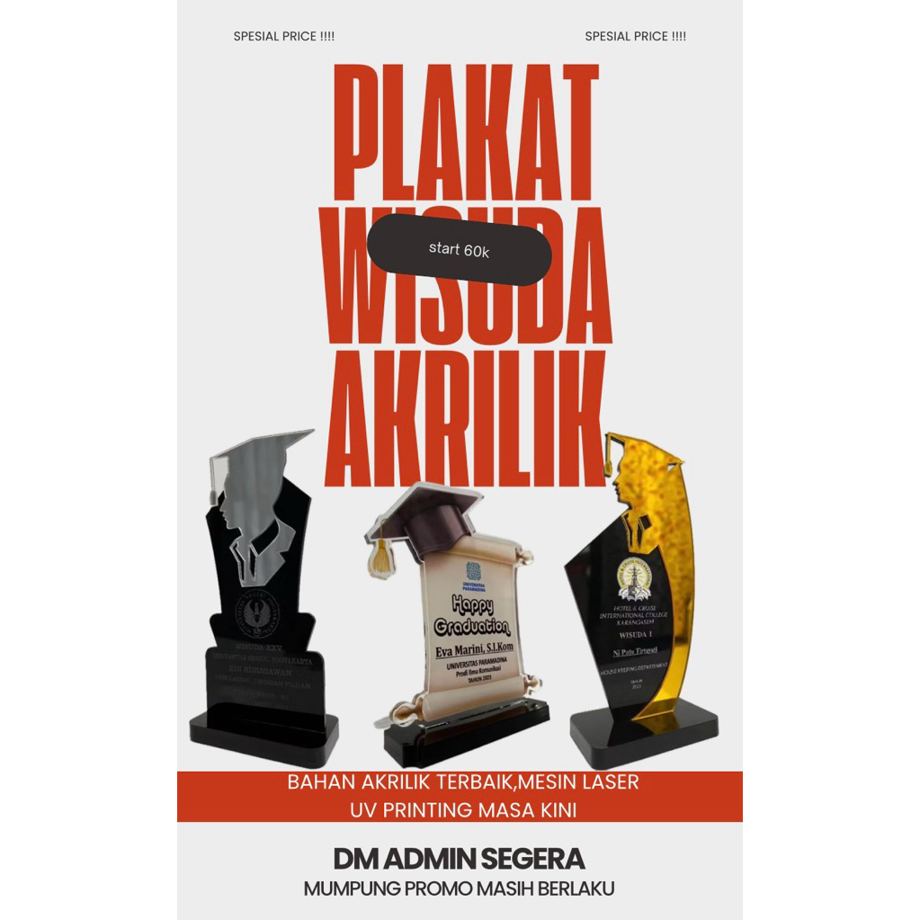 PLAKAT WISUDA AKRILIK , PIALA WISUDA AKRILIK, PENGHARGAAN WISUDA, AKRILIK WISUDA CUSTOM